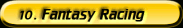 Fantasy racing
