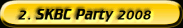 SKBC Party 2008